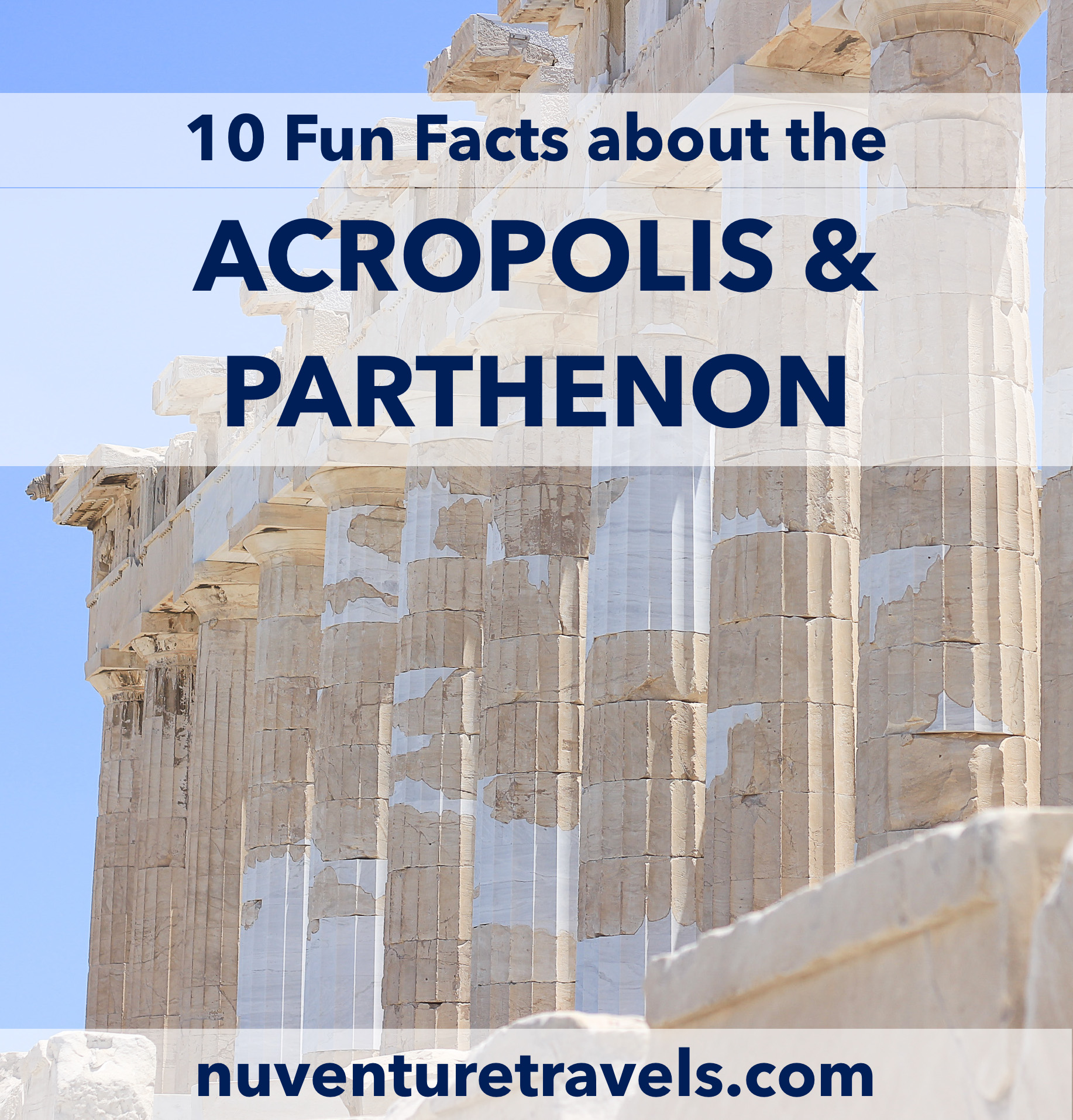 “it's important to use as much ancient material as we can, but there is a . 10 Fun Facts About The Acropolis Parthenon In Athens Greece Nuventure Travels